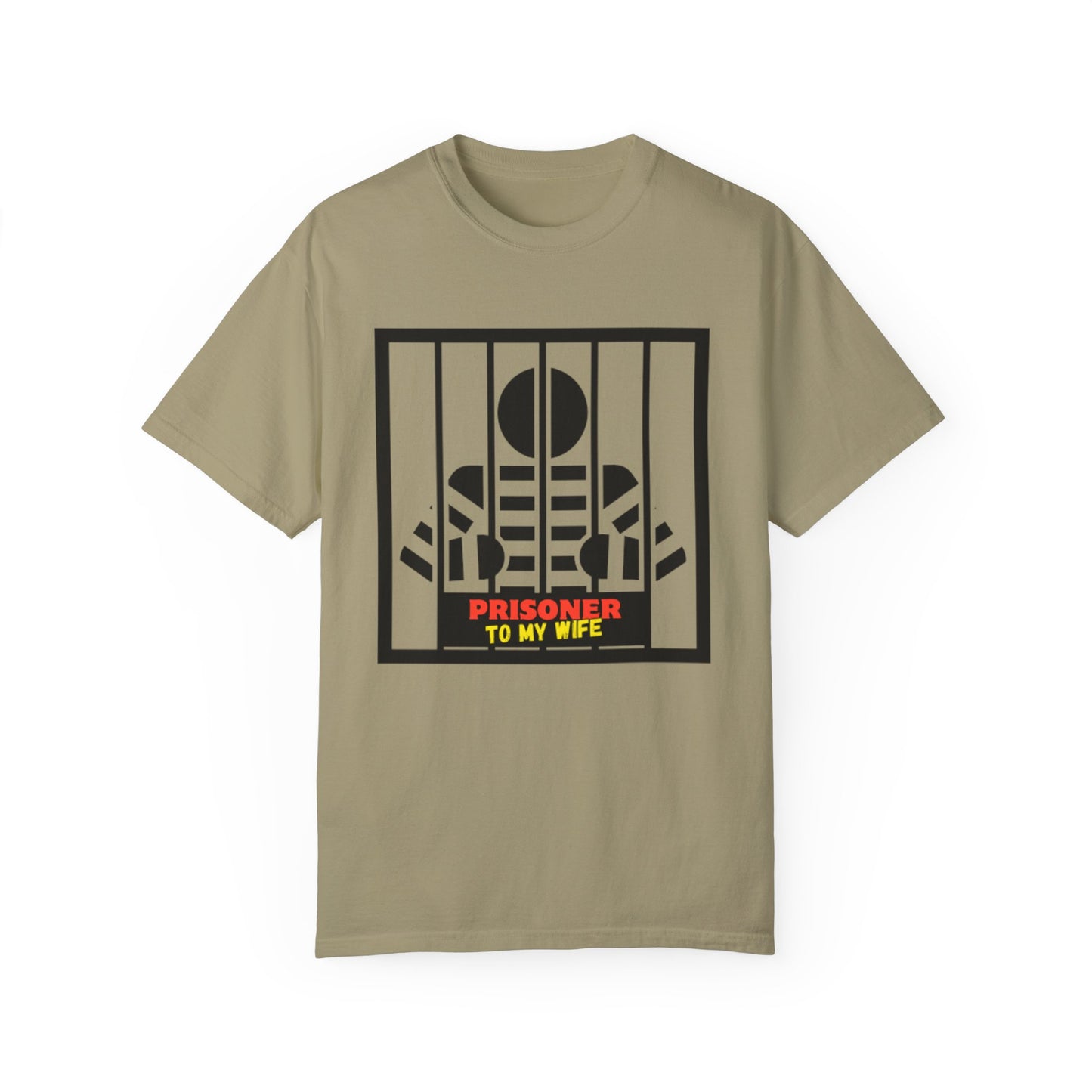 T-Shirt with 'Prisoner to My Wife' Design