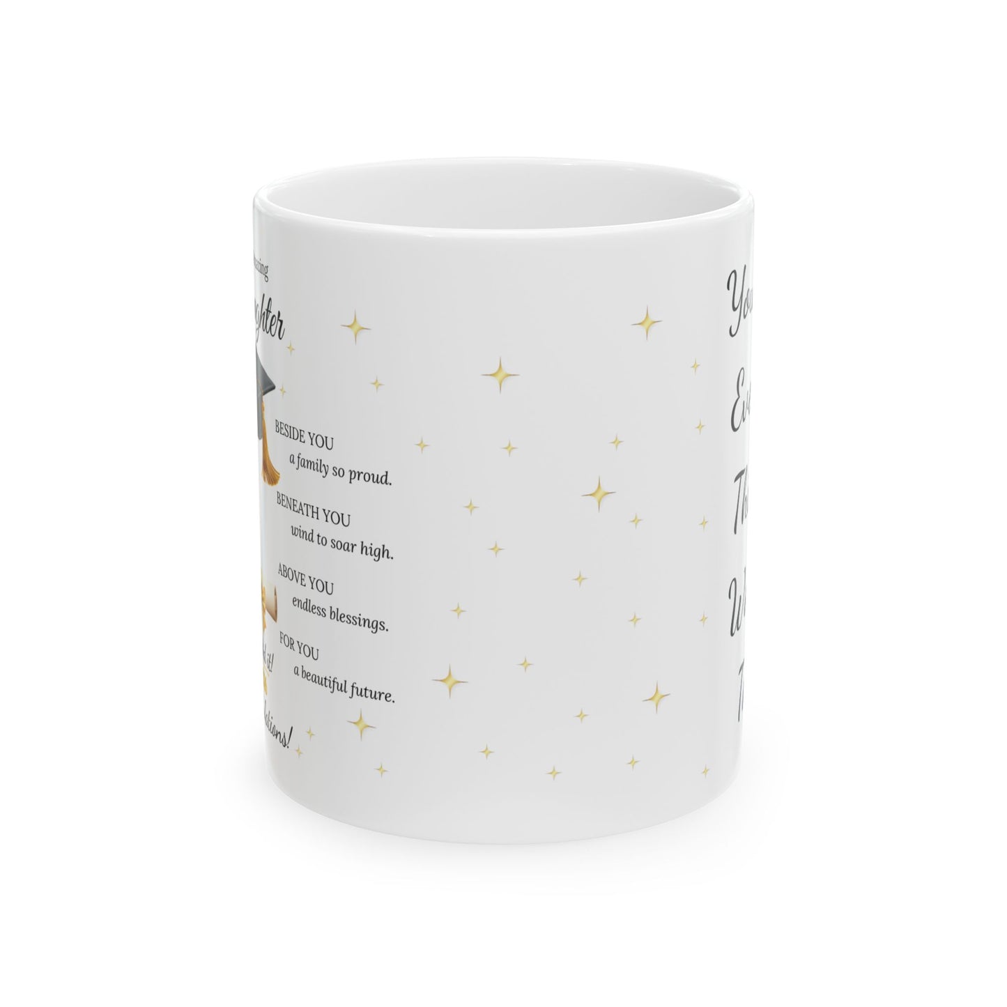 Graduation Gift for Daughter Mug – Class of 2026 Inspirational Keepsake Coffee Cup Ceramic 11oz