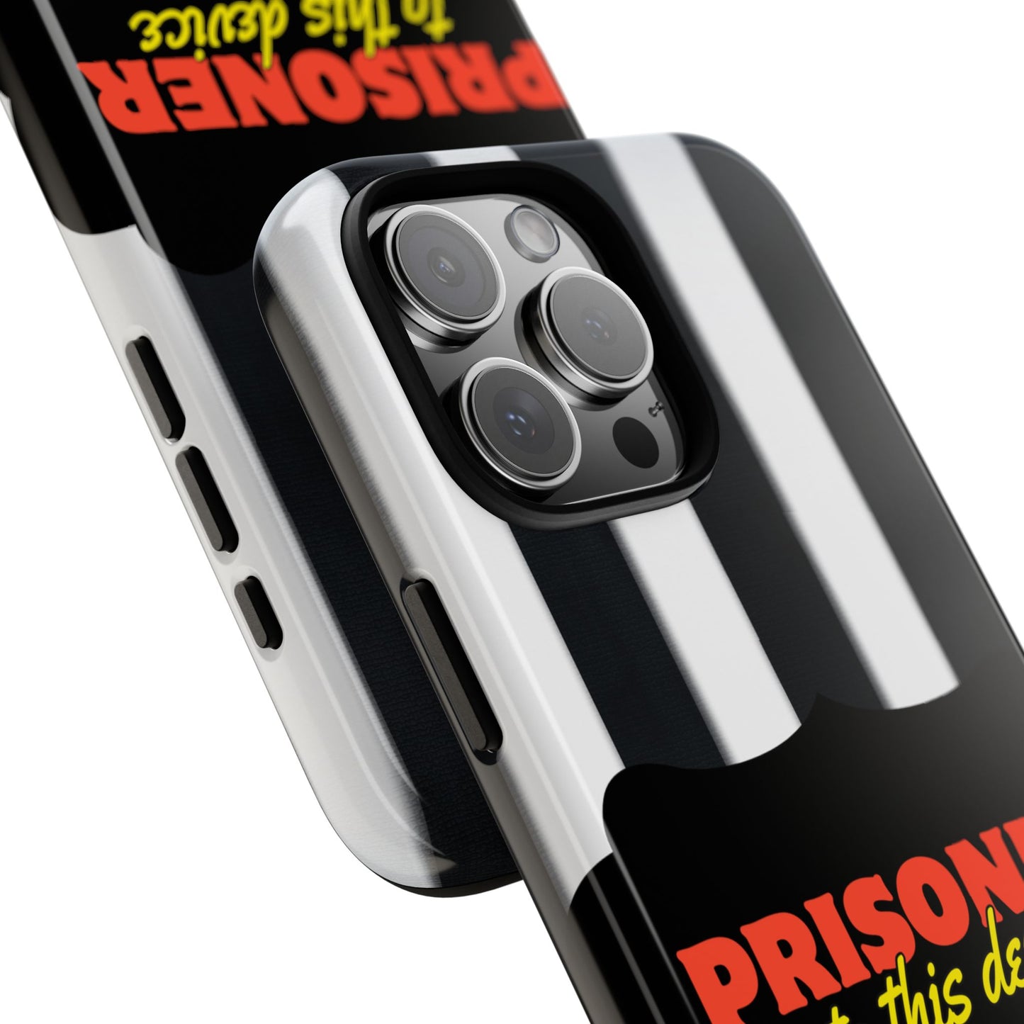 Phone Case iPhone 16/15/14 - Funny Prisoner to this Device Tough Case