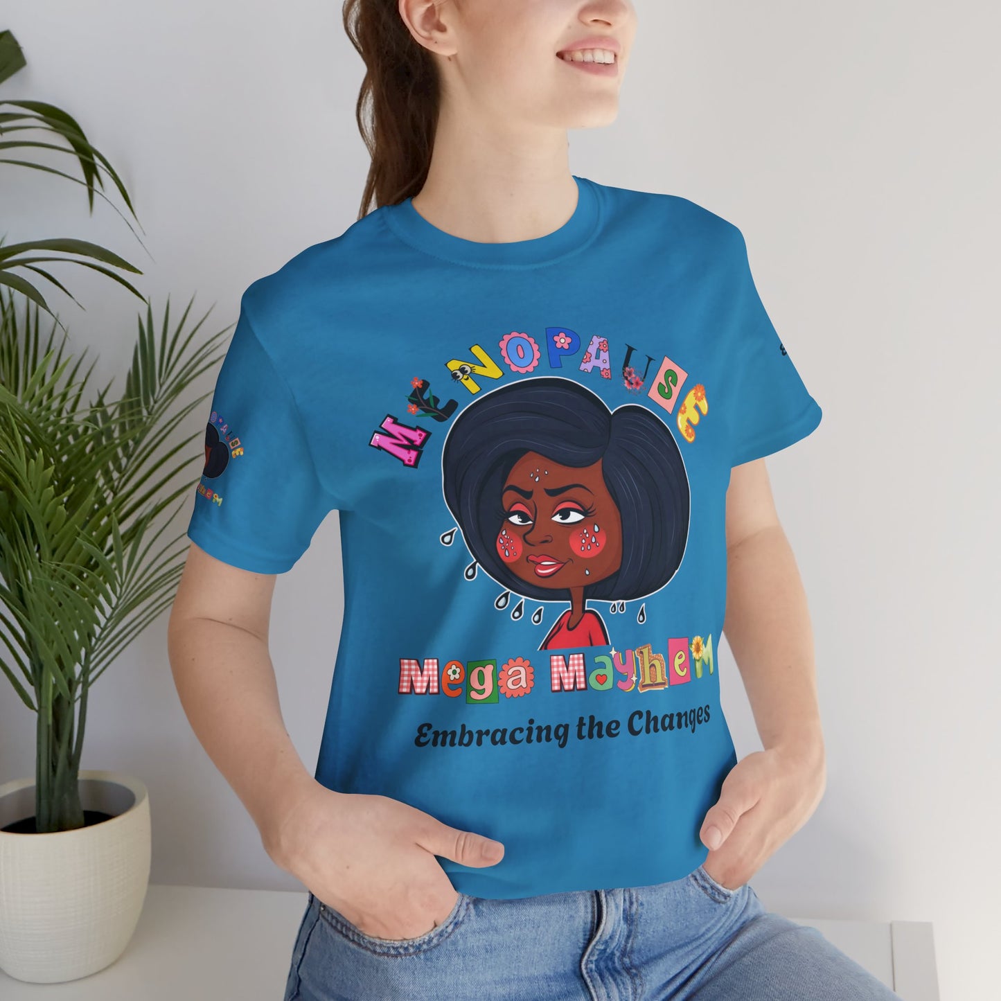 Menopause Mega Mayhem, Humorous T-Shirt