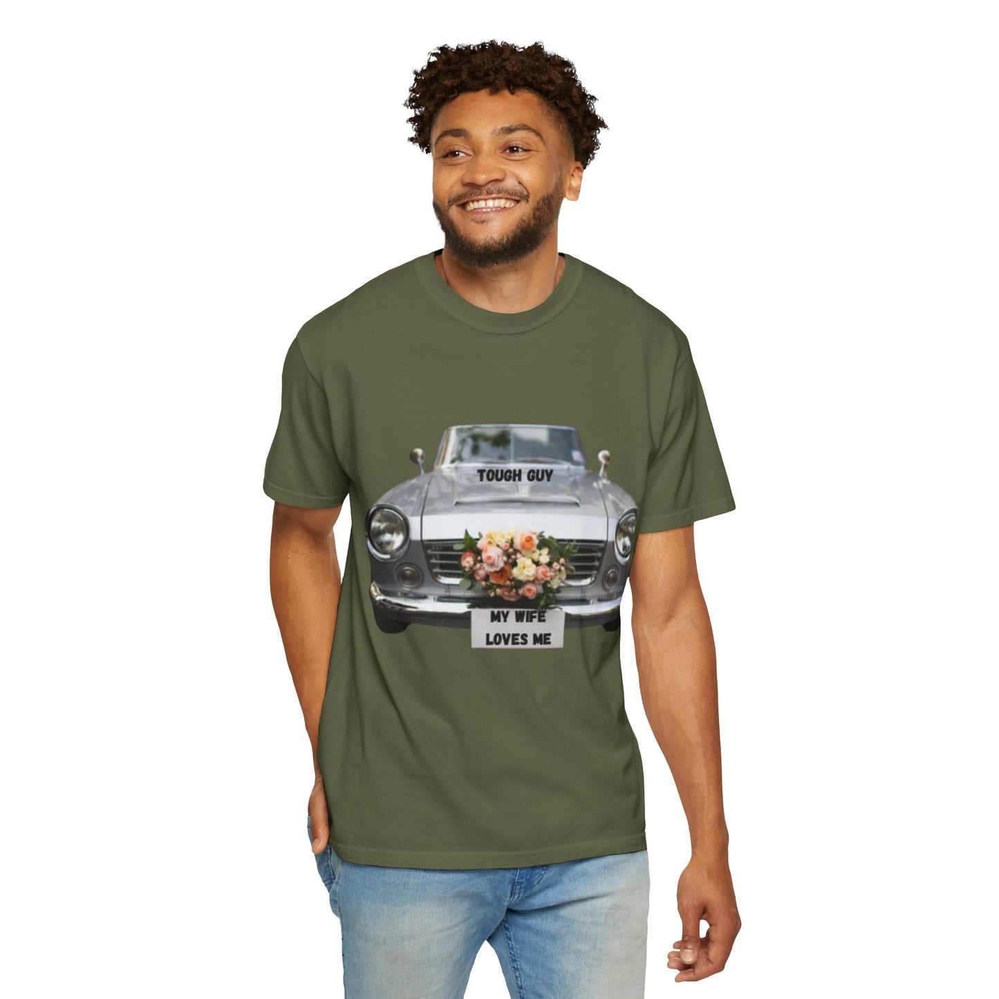 Men's T-Shirt Tough Guy Car with My Wife Loves Me Flowers Design