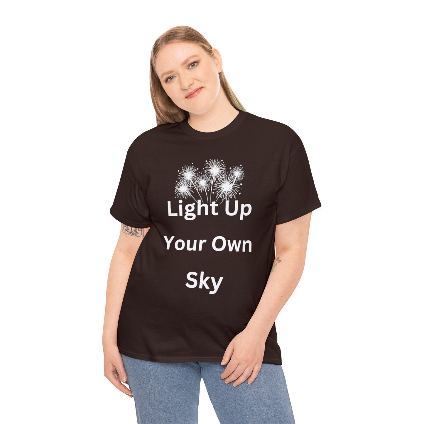 Light Up Your Own Sky - Heavy Cotton Tee