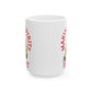 Making Spirits Bright - Ceramic White Mug, 15oz