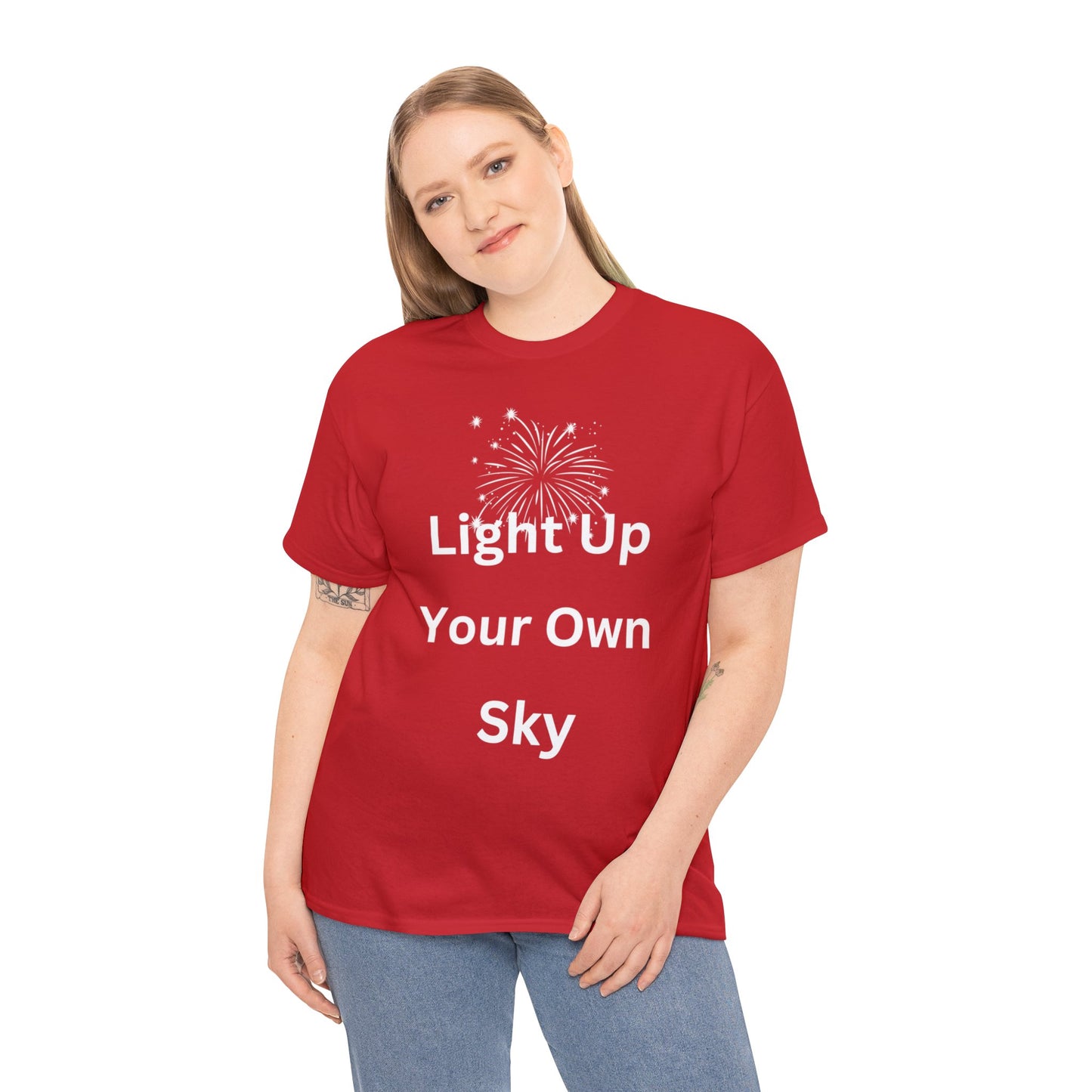 Light Up Your Own Sky - Heavy Cotton Tee