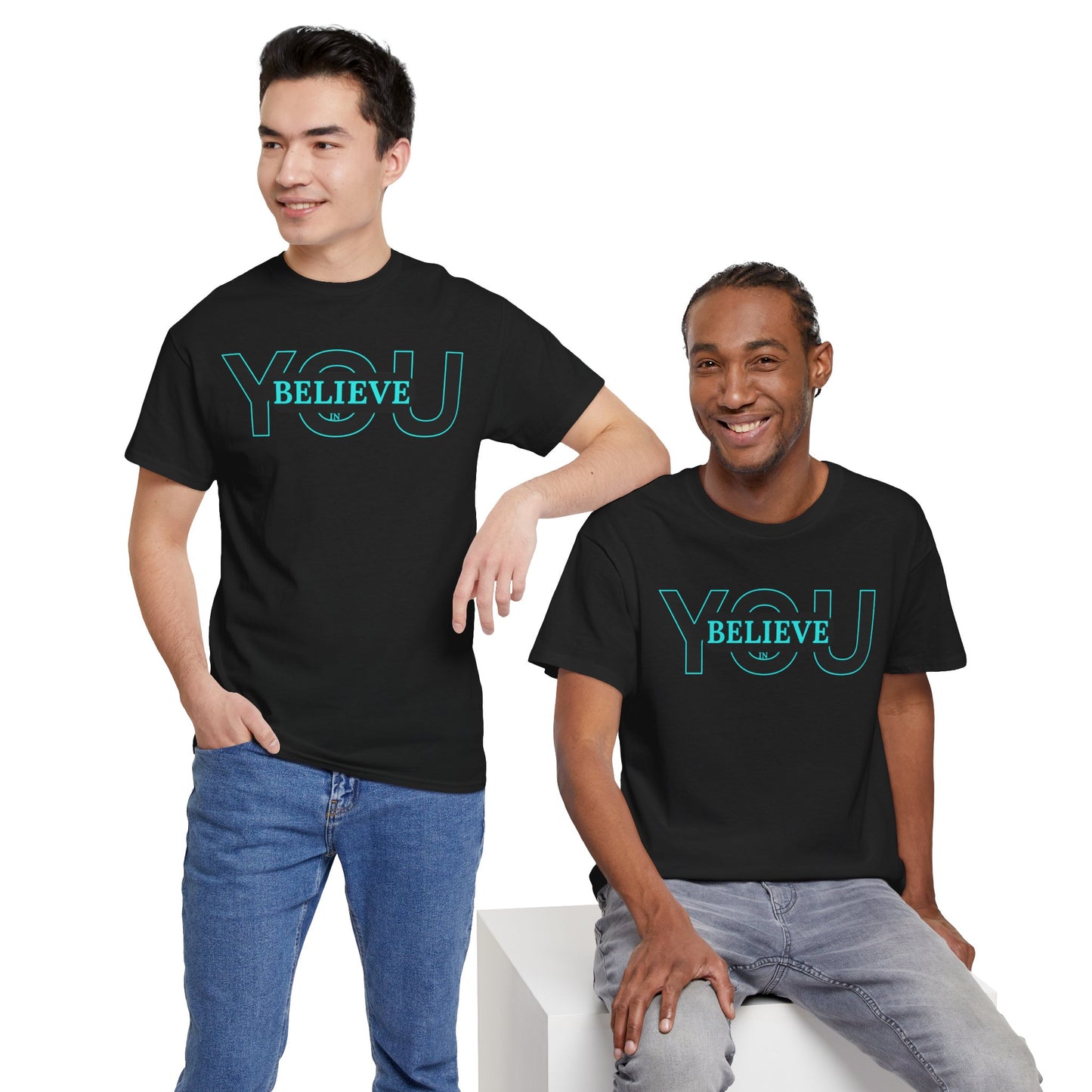 Believe in You (Blue) - Motivational T-Shirt Unisex Tee