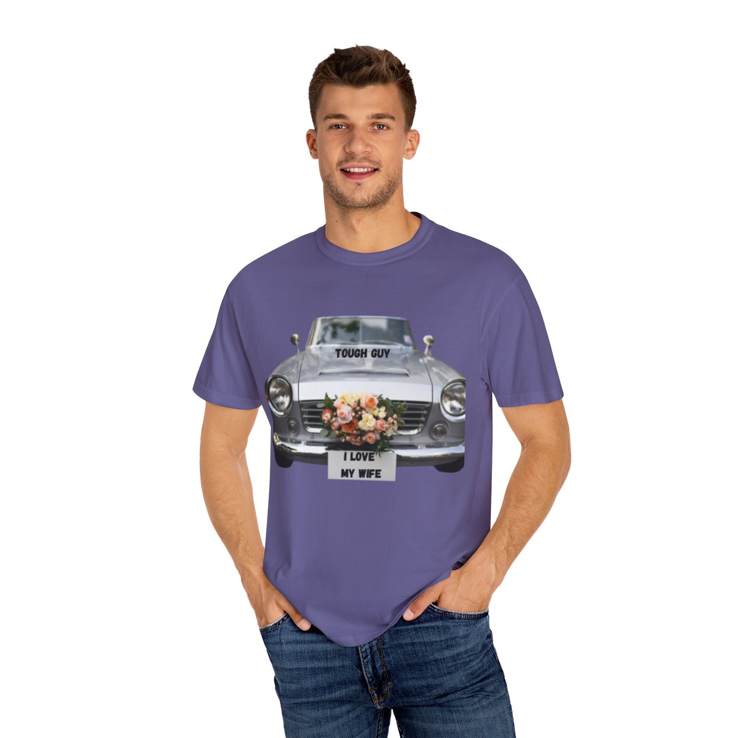 Men's T-Shirt Tough Guy Car with I Love My Wife Flowers Design