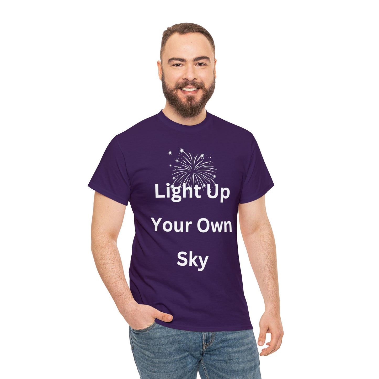 Light Up Your Own Sky - Heavy Cotton Tee