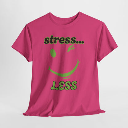 Graphic Tee - Winking Smiley Face 'Stress Less' Design