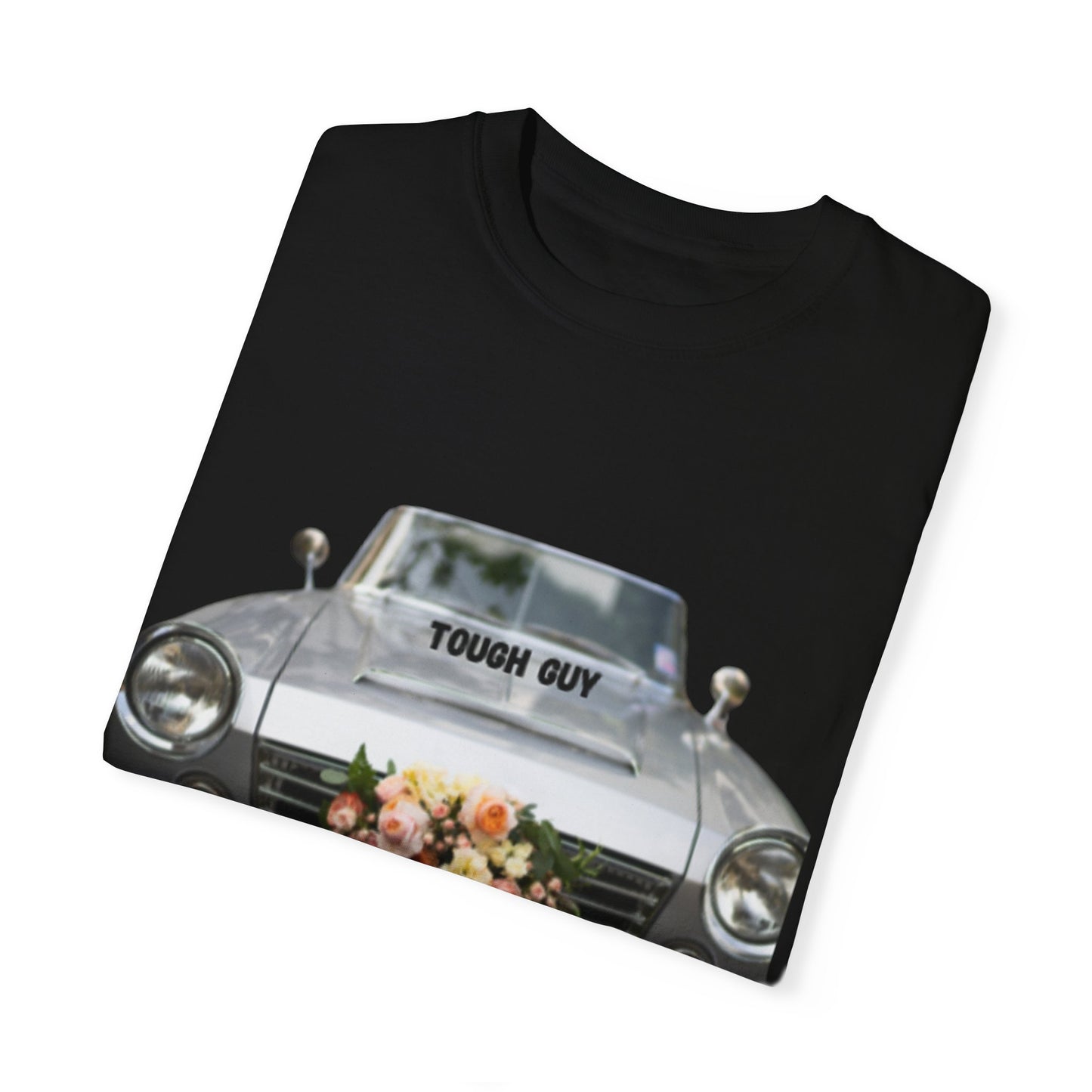 Men's T-Shirt Tough Guy Car with My Wife Loves Me Flowers Design