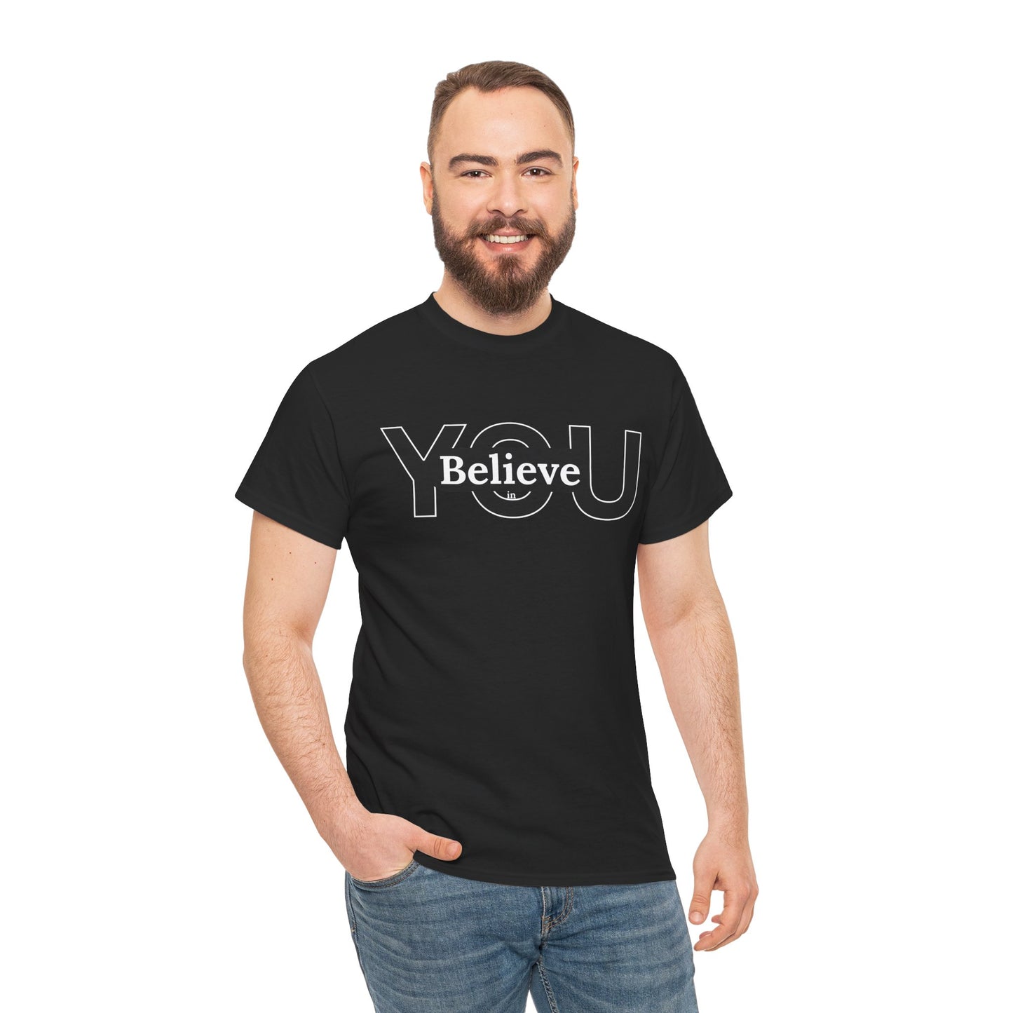 Believe in You (White) - Motivational T-Shirt Unisex Tee