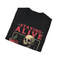 Staying Alive - Unisex Softstyle T-Shirt