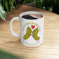 Funny Pickle Couple Ceramic Mug — "I'm So Glad I Pickled You - I Love Being In Your Jar" 11oz & 15oz