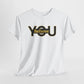 Believe in You (Gold) - Motivational T-Shirt Unisex Tee