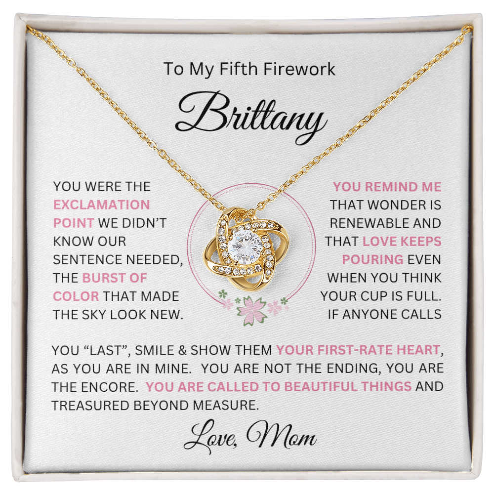 To My Daughter(s) — Beautiful Love Knot Necklace & PERSONALIZED Heartwarming Message from Mom (Only, First-Born, Second, Third, Fourth, Fifth, or Twins)