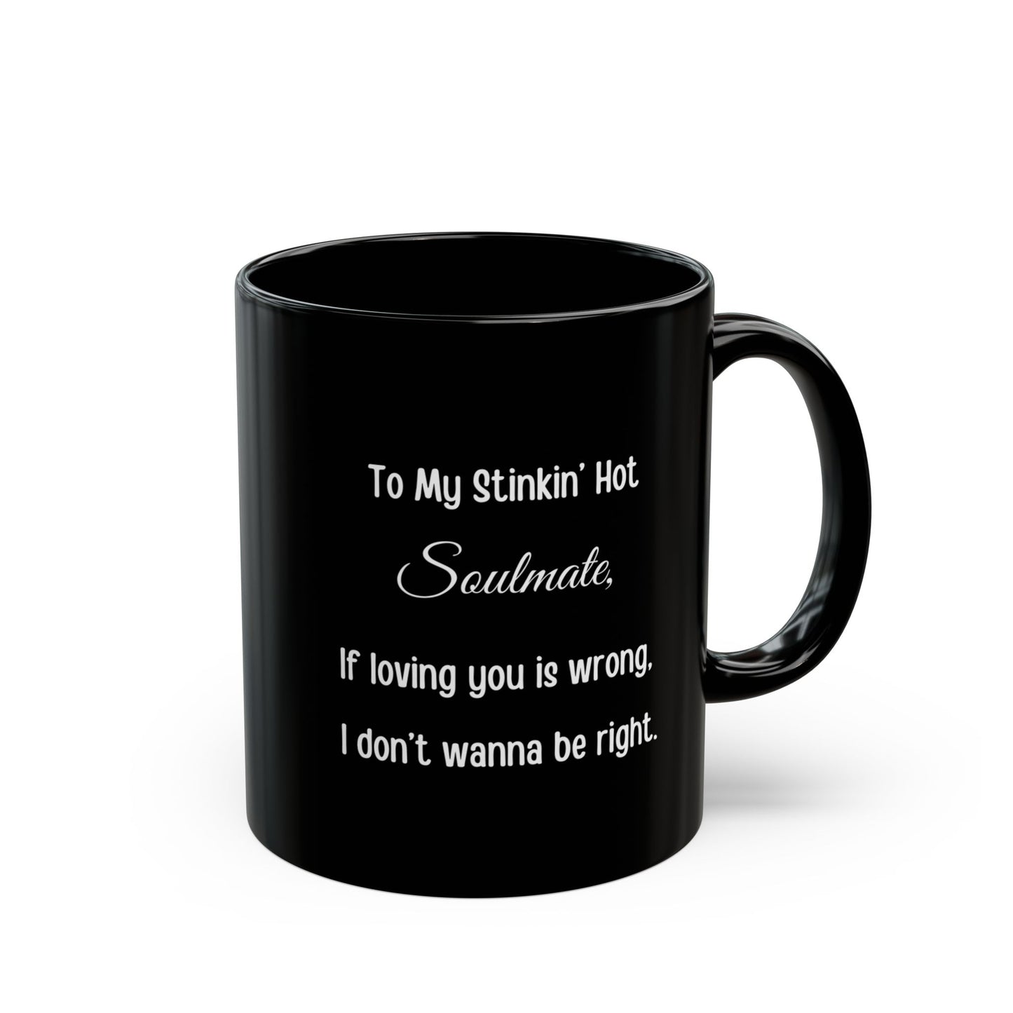 To My Stinkin’ Perfect Soulmate — Cute Poop Couple Coffee Cup (11oz/15oz)