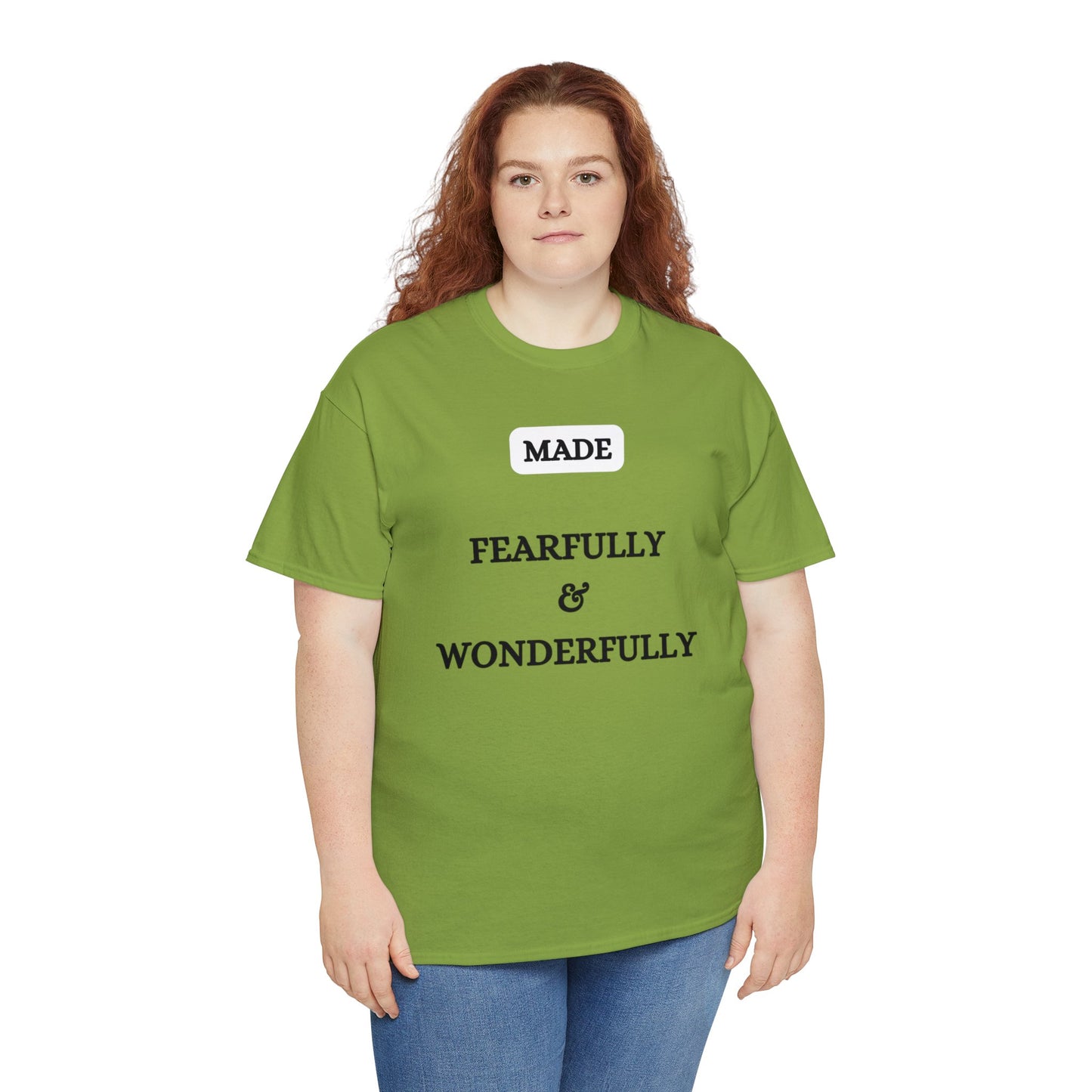 Made Fearfully & Wonderfully - Heavy Cotton Tee