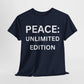 Peace Unlimited Edition Unisex Heavy Cotton Tee | Casual Wear, Gift for Friends, Peace Activism, Comfort, Everyday Style