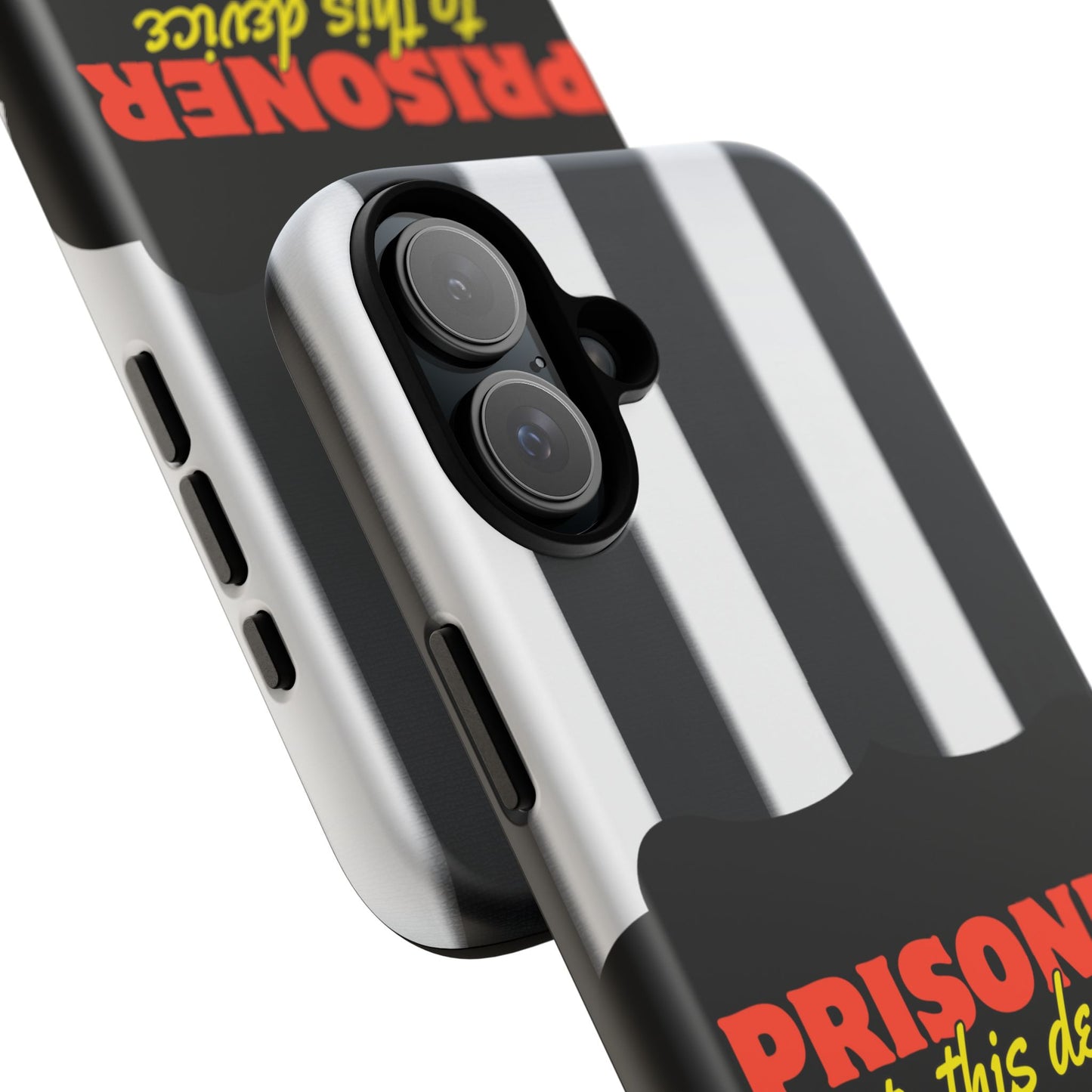 Phone Case iPhone 16/15/14 - Funny Prisoner to this Device Tough Case