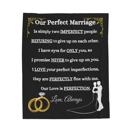 Our Perfect Marriage - Velveteen Plush Blanket Black 50x60