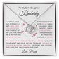 To My Daughter(s) — Beautiful Love Knot Necklace & PERSONALIZED Heartwarming Message from Mom (Only, First-Born, Second, Third, Fourth, Fifth, or Twins)