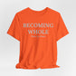 Becoming Whole – Piece by Peace Inspirational Growth Statement T-Shirt