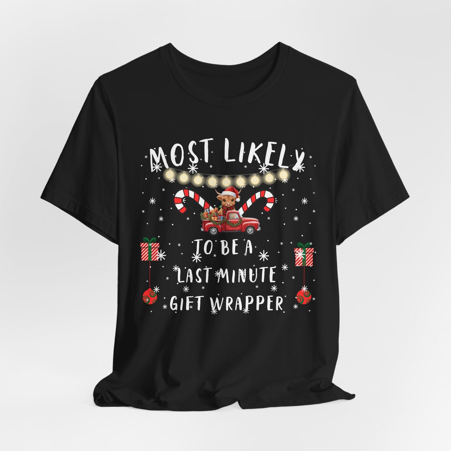 "Most Likely To" Christmas T-Shirts – Fun & Festive Holiday Matching Tees for the Whole Family 40+ Fun Holiday Designs - 2