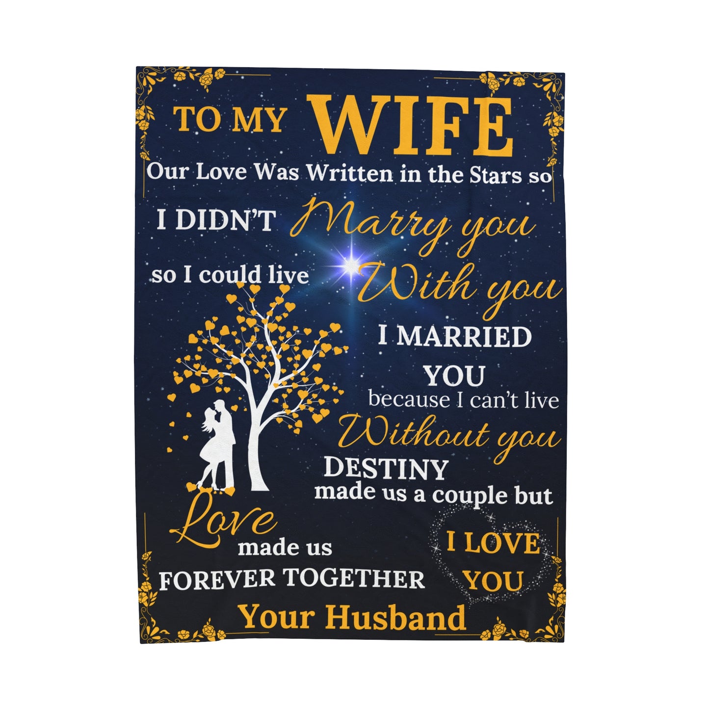 To My Wife Why I Married You - Gold Velveteen Plush Blanket Blue/Black