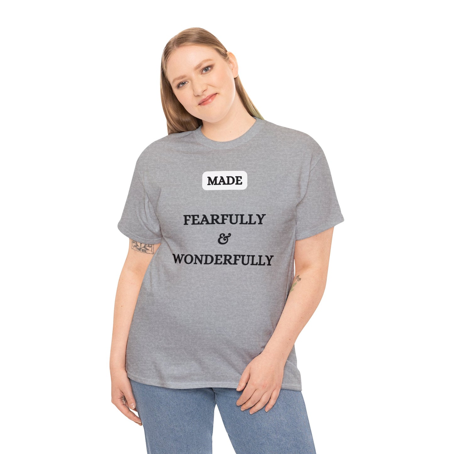 Made Fearfully & Wonderfully - Heavy Cotton Tee