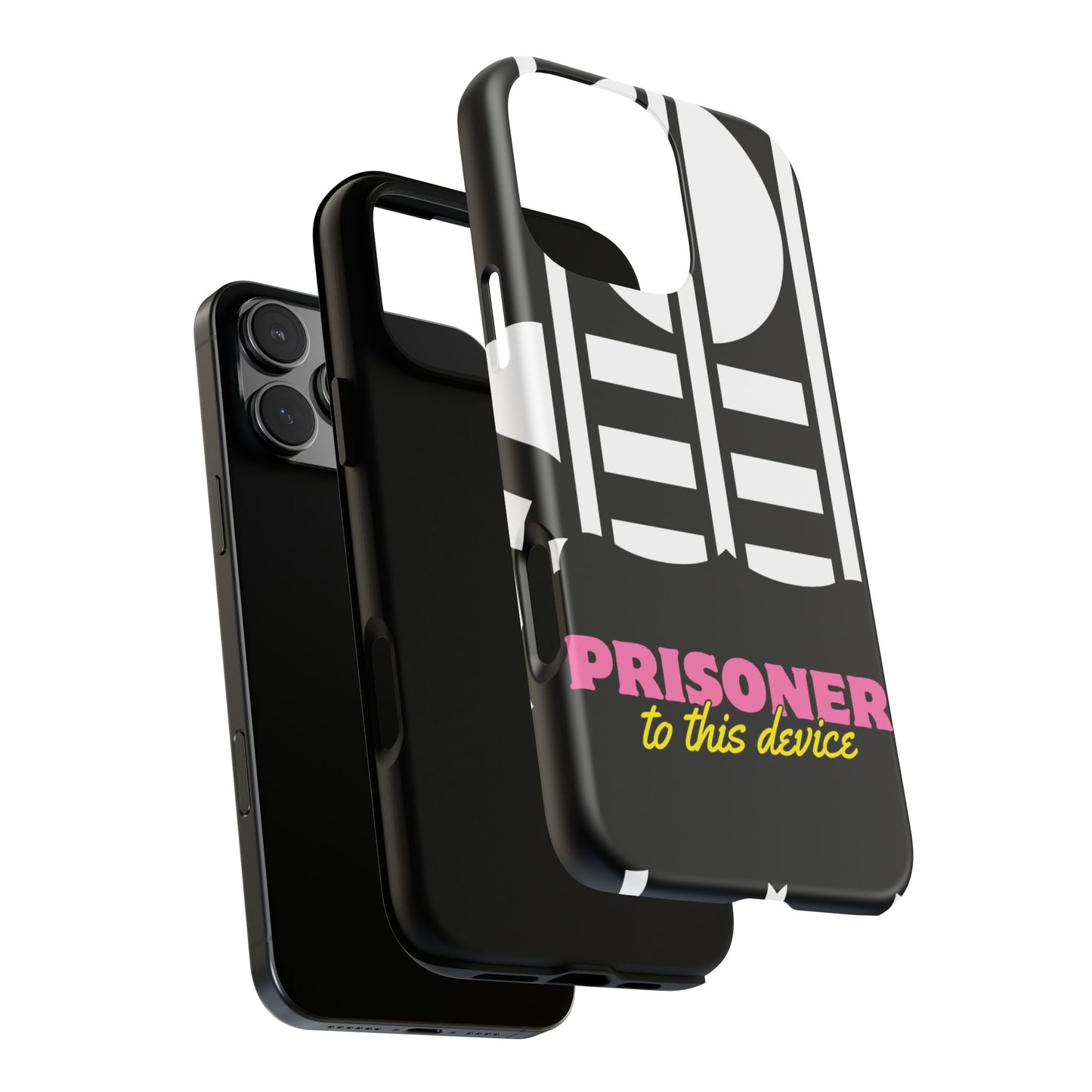 Phone Case iPhone 16/15/14 - Prisoner to this Device Tough Case