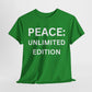 Peace Unlimited Edition Unisex Heavy Cotton Tee | Casual Wear, Gift for Friends, Peace Activism, Comfort, Everyday Style