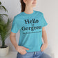 Hello Gorgeous – Your Beauty Shines From Within Confidence & Positivity Inspirational T-Shirt