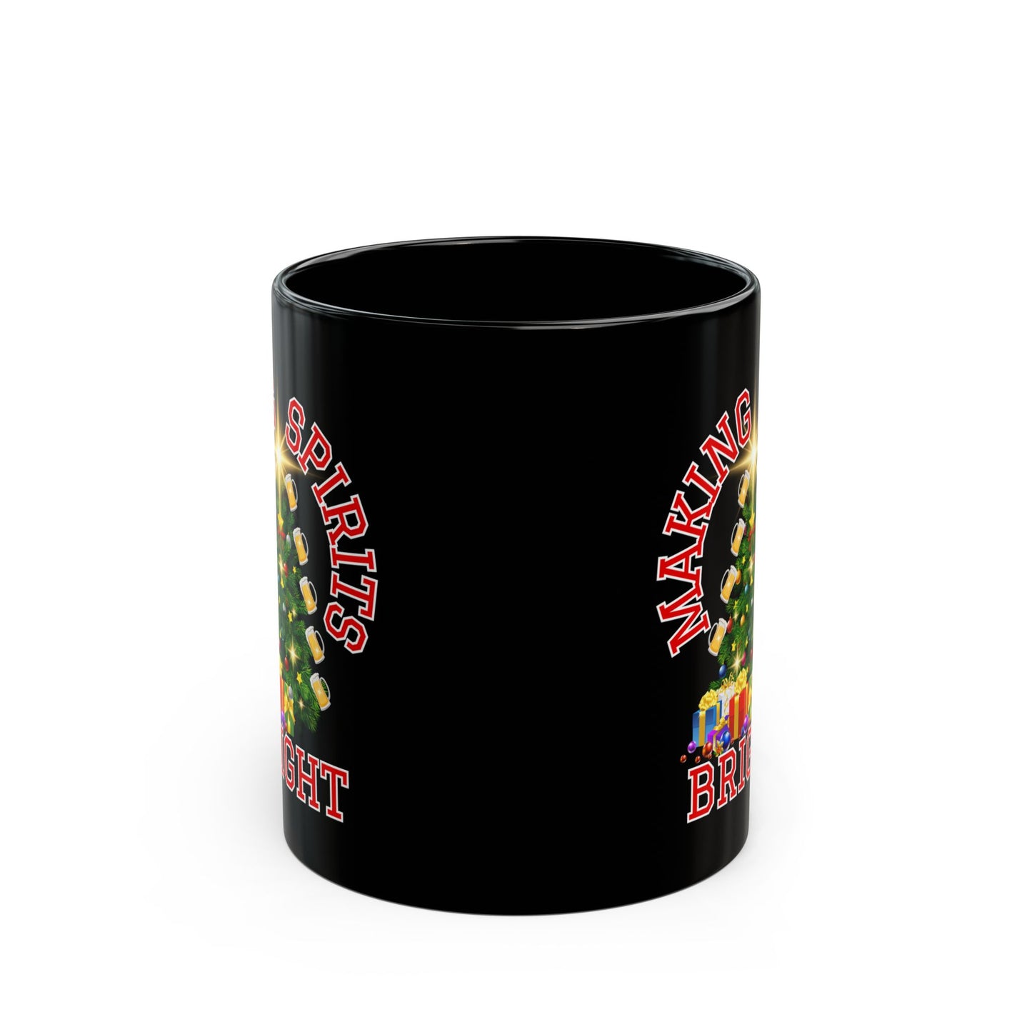 Making Spirits Bright - Black Mug 11oz