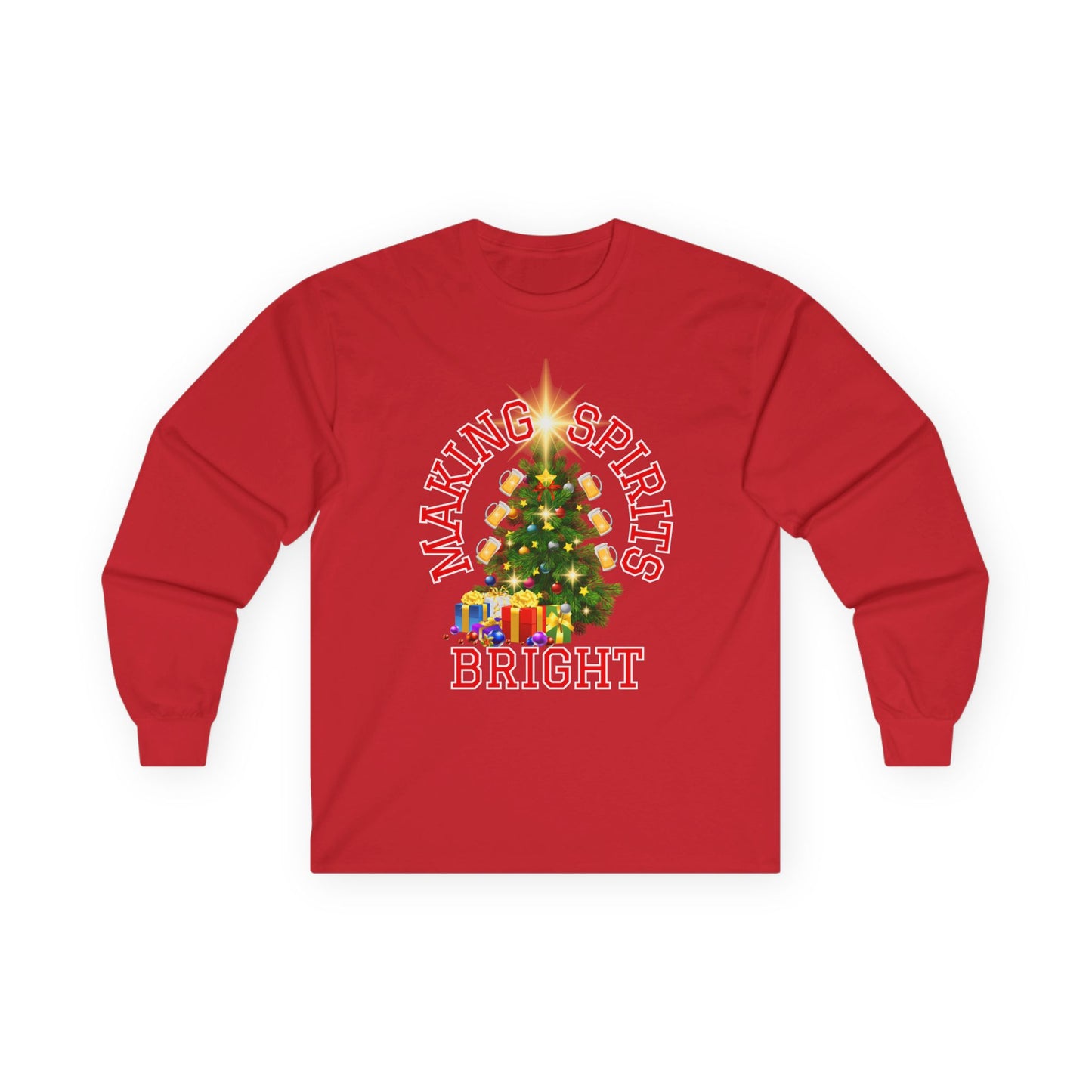 Making Spirits Bright - Unisex Ultra Cotton Long Sleeve Tee