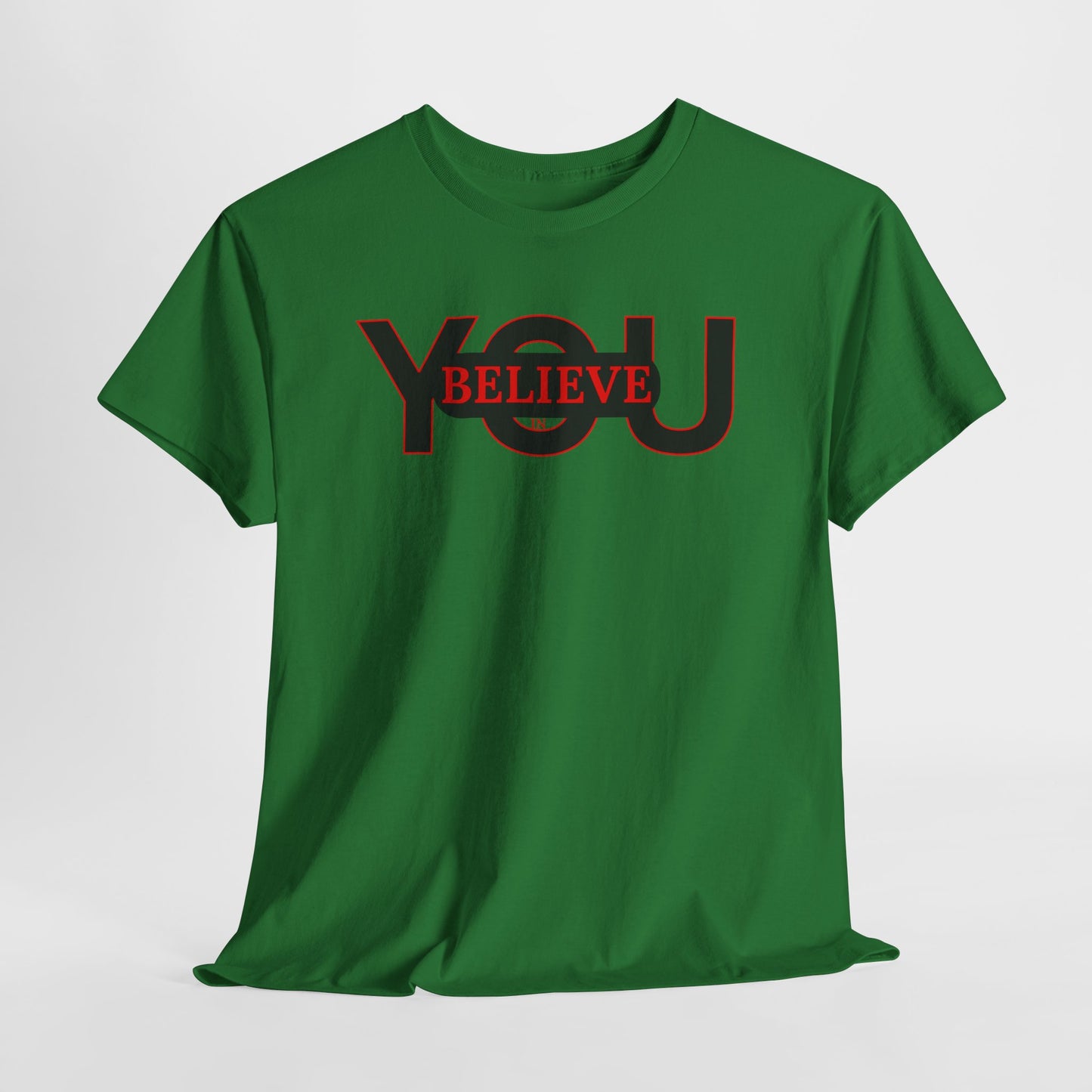 Believe in You (Red) - Motivational T-Shirt Unisex Tee