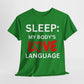 T-Shirt Sleep: My Body's Love Language
