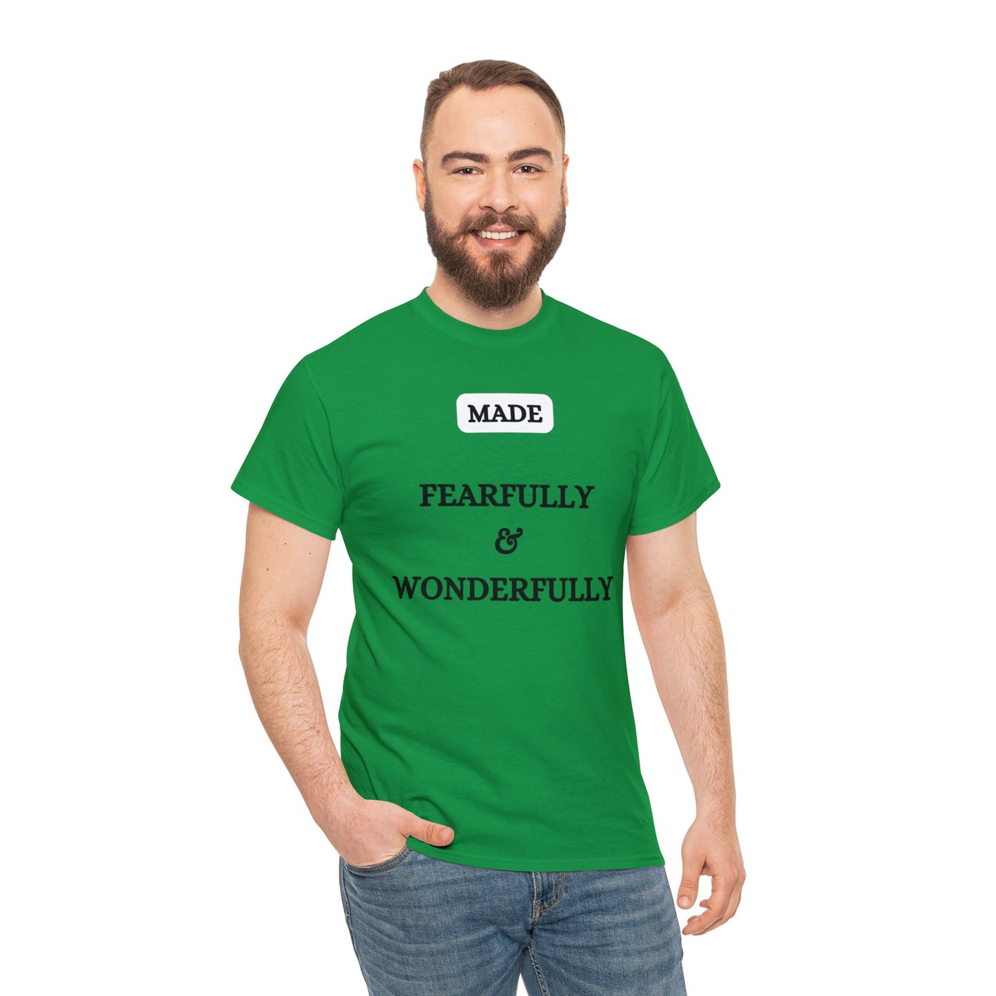 Made Fearfully & Wonderfully - Heavy Cotton Tee