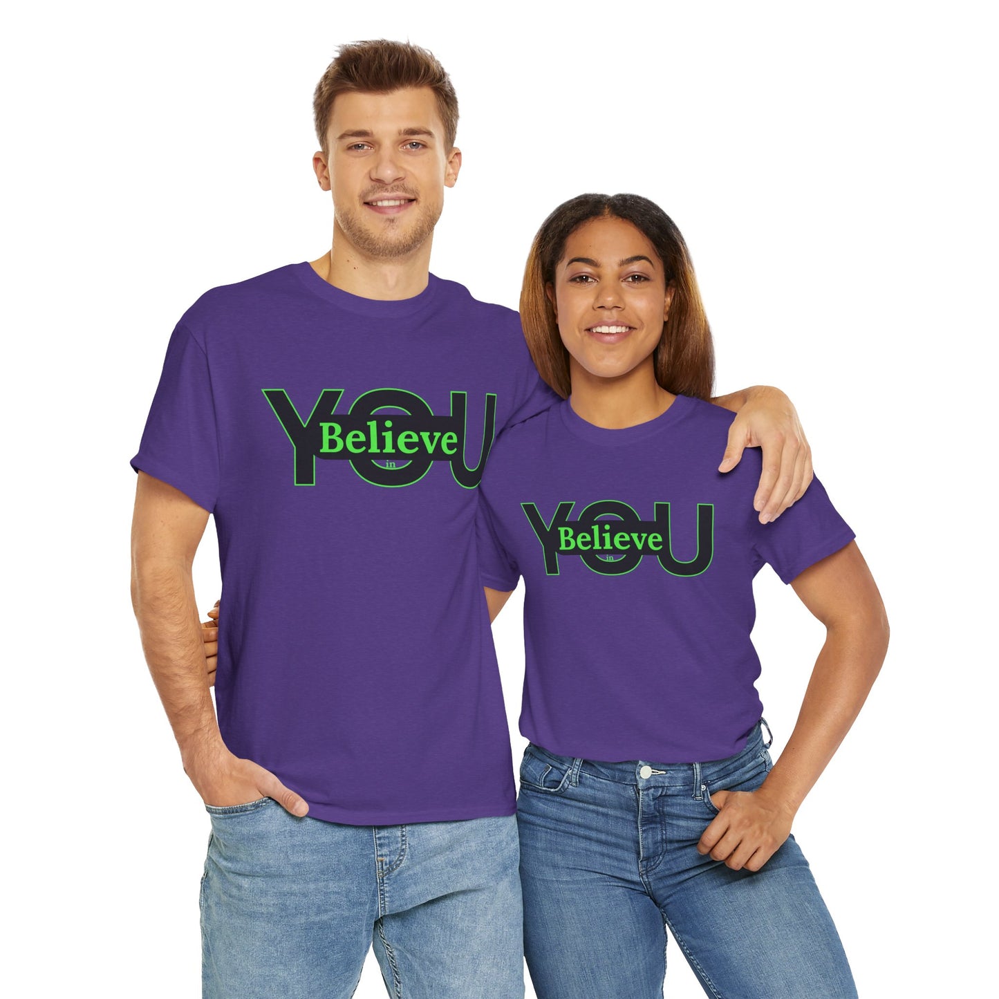 Believe in You (Green) - Motivational T-Shirt Unisex Tee