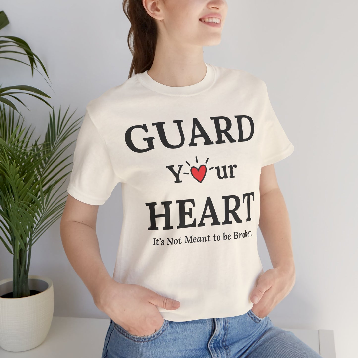 Guard Your Heart – It’s Not Meant to Be Broken Inspirational Self-Love Emotional Wellness T-Shirt