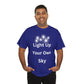 Light Up Your Own Sky - Heavy Cotton Tee