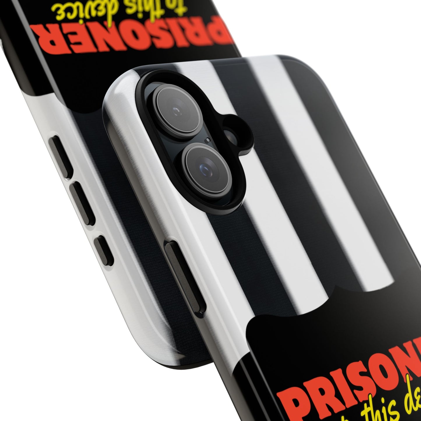 Phone Case iPhone 16/15/14 - Funny Prisoner to this Device Tough Case