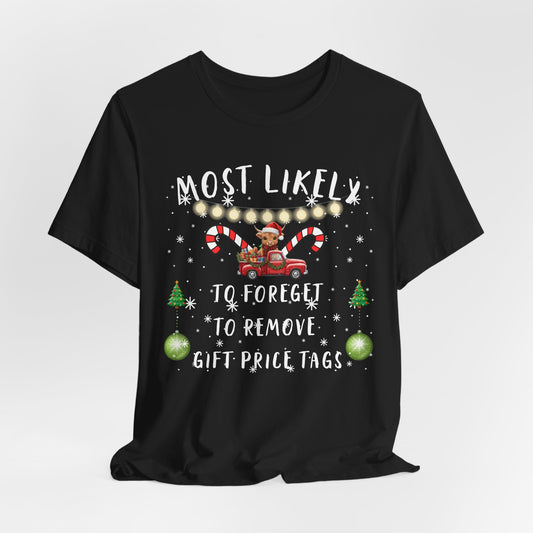 "Most Likely To" Christmas T-Shirts – Fun & Festive Holiday Matching Tees for the Whole Family 40+ Fun Holiday Designs - 4