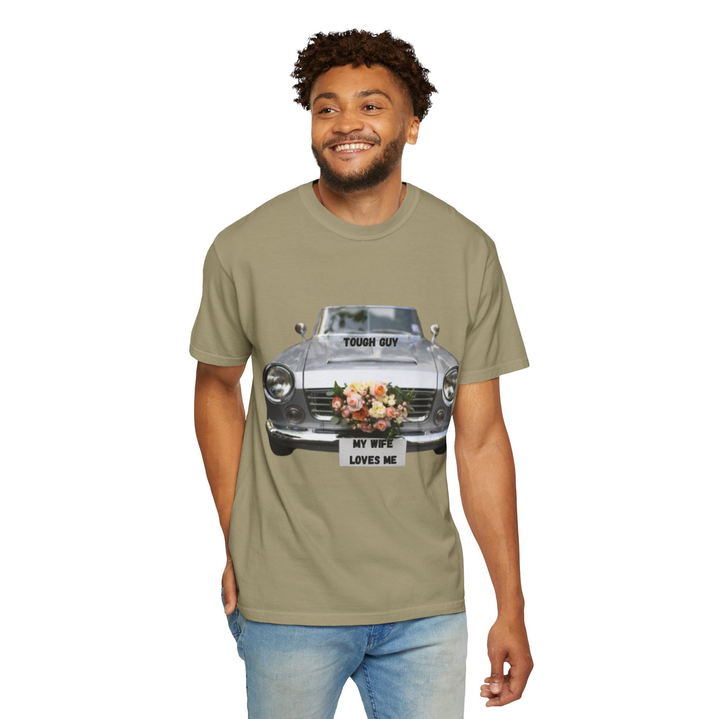 Men's T-Shirt Tough Guy Car with My Wife Loves Me Flowers Design