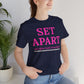 Set Apart Faith-Based Inspirational Tee for Women