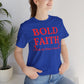 Bold Faith – I Walk By What I Don’t See — Inspirational Faith Tee