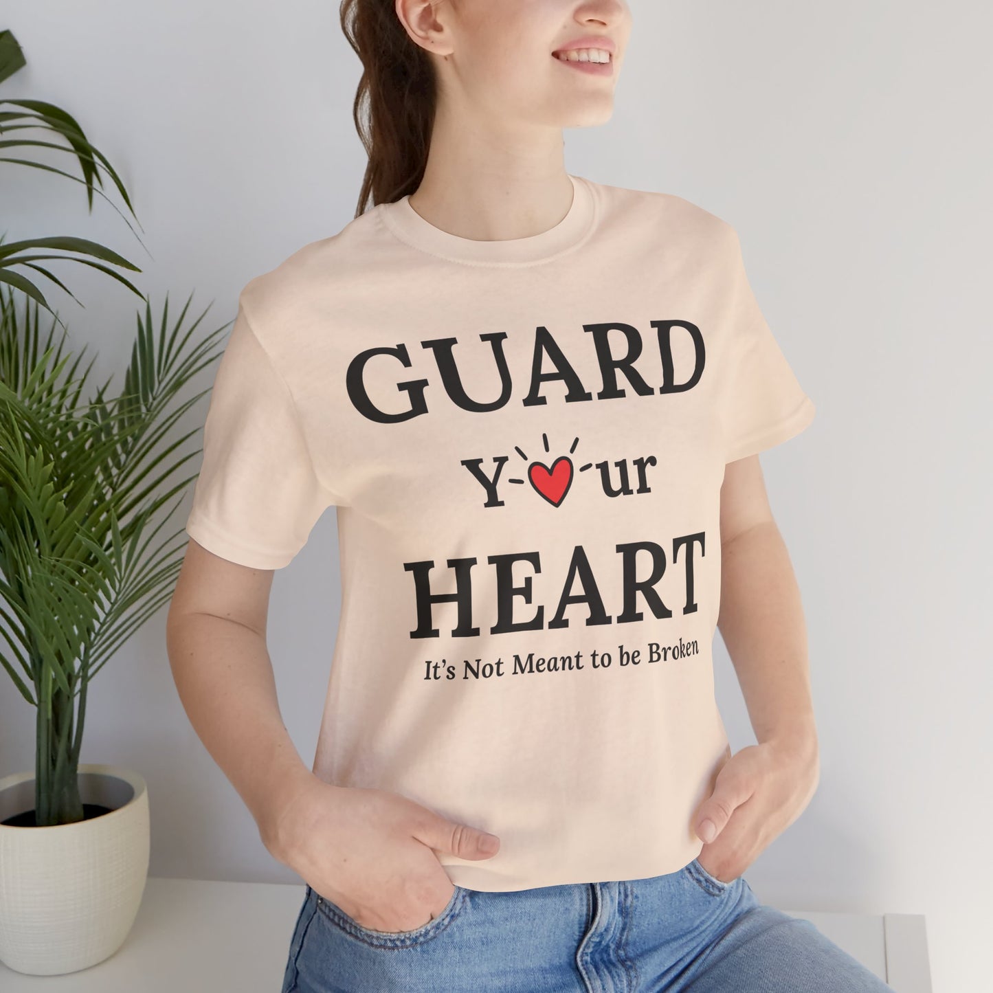 Guard Your Heart – It’s Not Meant to Be Broken Inspirational Self-Love Emotional Wellness T-Shirt