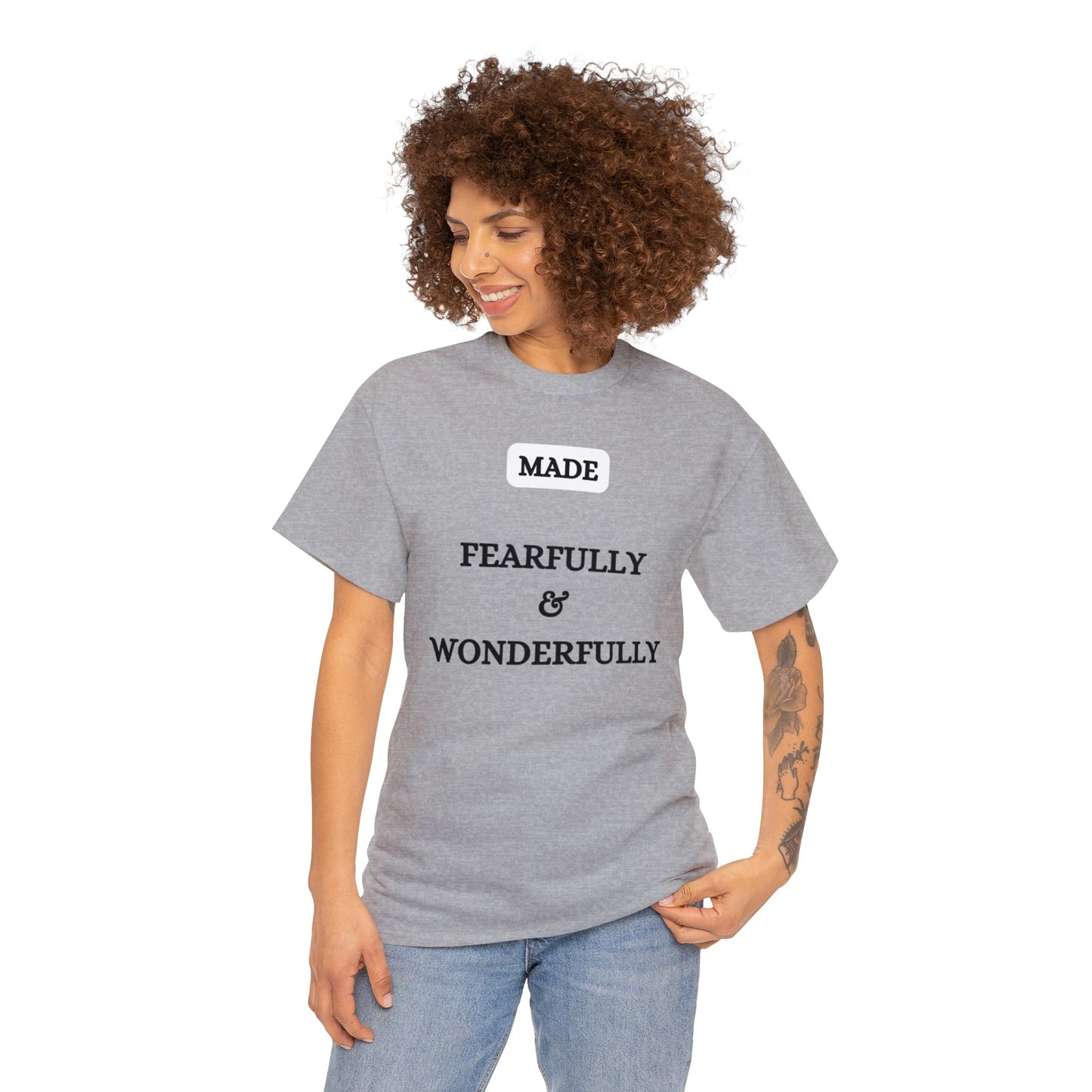 Made Fearfully & Wonderfully - Heavy Cotton Tee