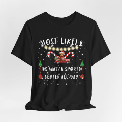 "Most Likely To" Christmas T-Shirts – Fun & Festive Holiday Matching Tees for the Whole Family 40+ Fun Holiday Designs - 3
