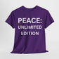 Peace Unlimited Edition Unisex Heavy Cotton Tee | Casual Wear, Gift for Friends, Peace Activism, Comfort, Everyday Style