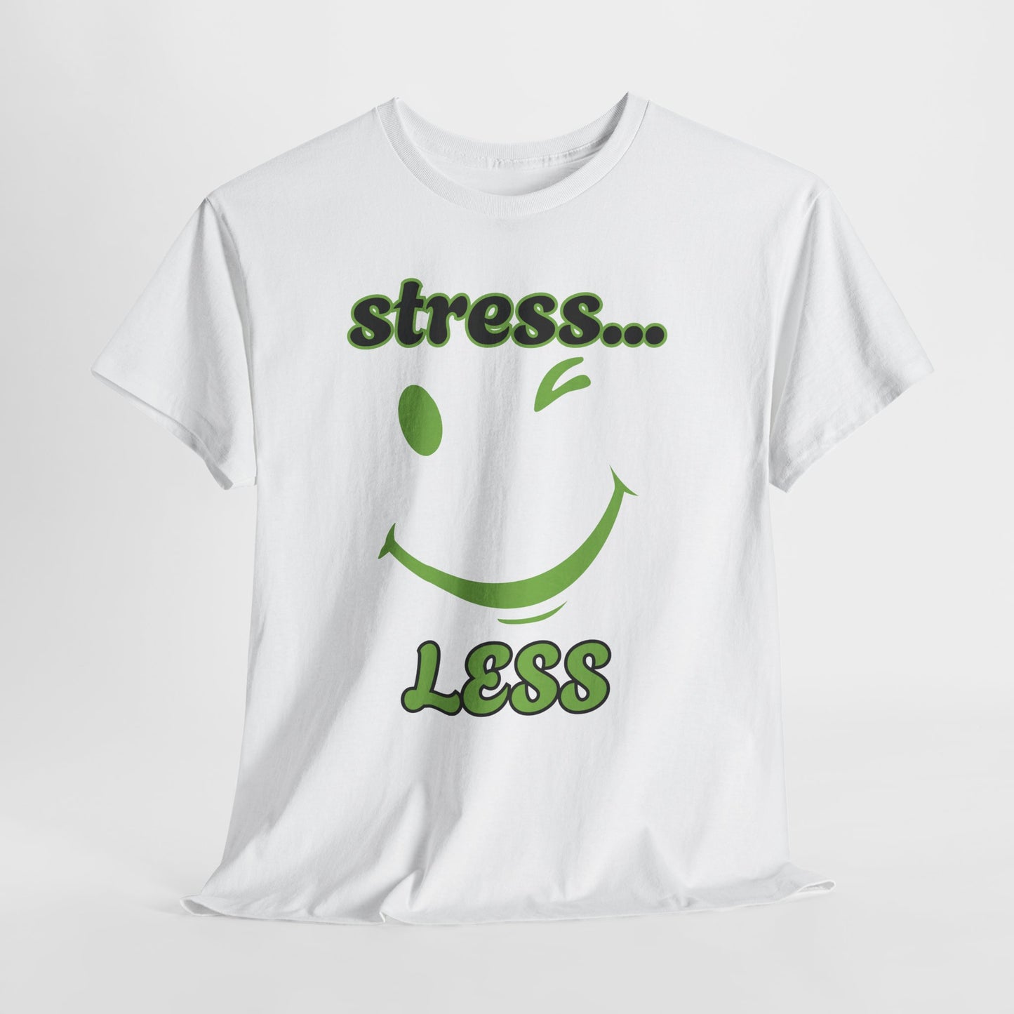 Graphic Tee - Winking Smiley Face 'Stress Less' Design
