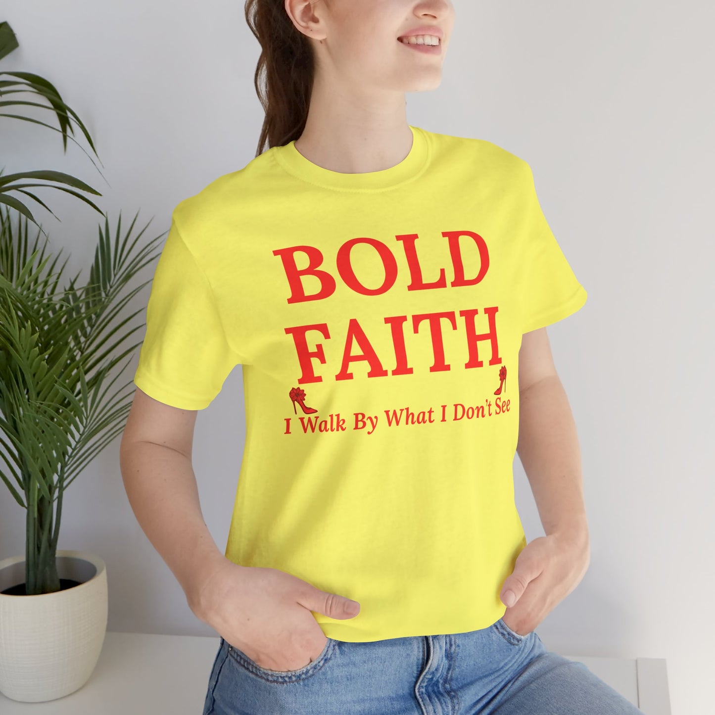 Bold Faith – I Walk By What I Don’t See — Inspirational Faith Tee